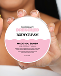 Made You Blush Body Cream