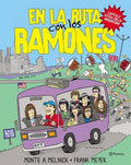 EN LA RUTA CON LOS RAMONES (FALLADO) | Monte A. Melnick