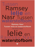 Tussen lelie en waterstofbom: the early years – boekcover – Ramsey Nasr – ISBN 9789023456902 – Paperback – Als nieuw