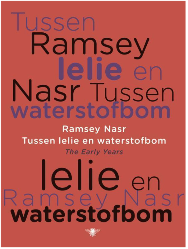 Tussen lelie en waterstofbom: the early years – boekcover – Ramsey Nasr – ISBN 9789023456902 – Paperback – Als nieuw