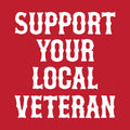 SUPPORT YOUR LOCAL VETERAN - Hoodie - RED