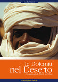 Le Dolomiti nel deserto