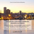 GUÍA PRÁCTICA SOBRE LICENCIAS Y TÍTULOS HABILITANTES URBANÍSTICOS EN GALICIA