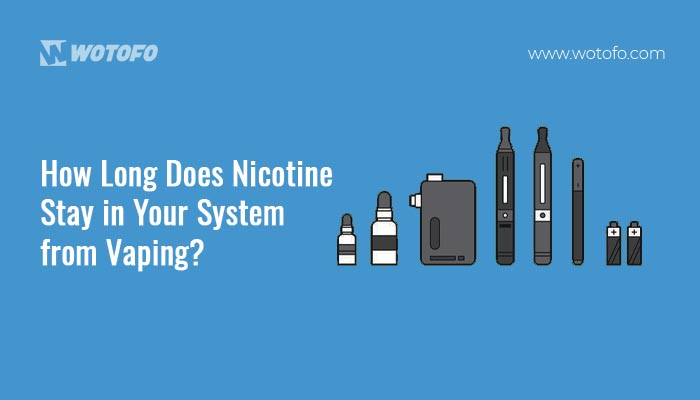 how long can tobacco stay in your system How Long Does Nicotine Stay in  Your Body